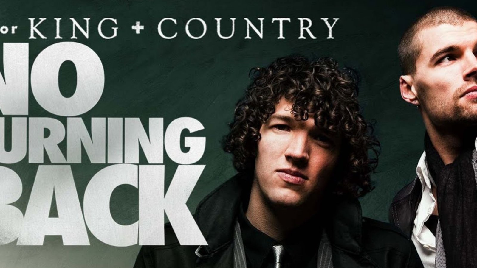 ⁣for KING + COUNTRY: NO TURNING BACK