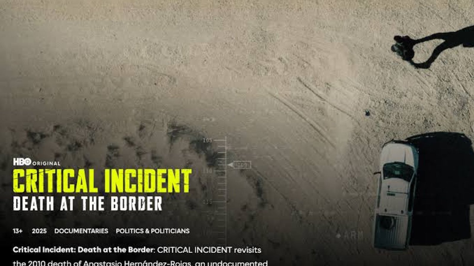 Critical Incident: Death at the Border