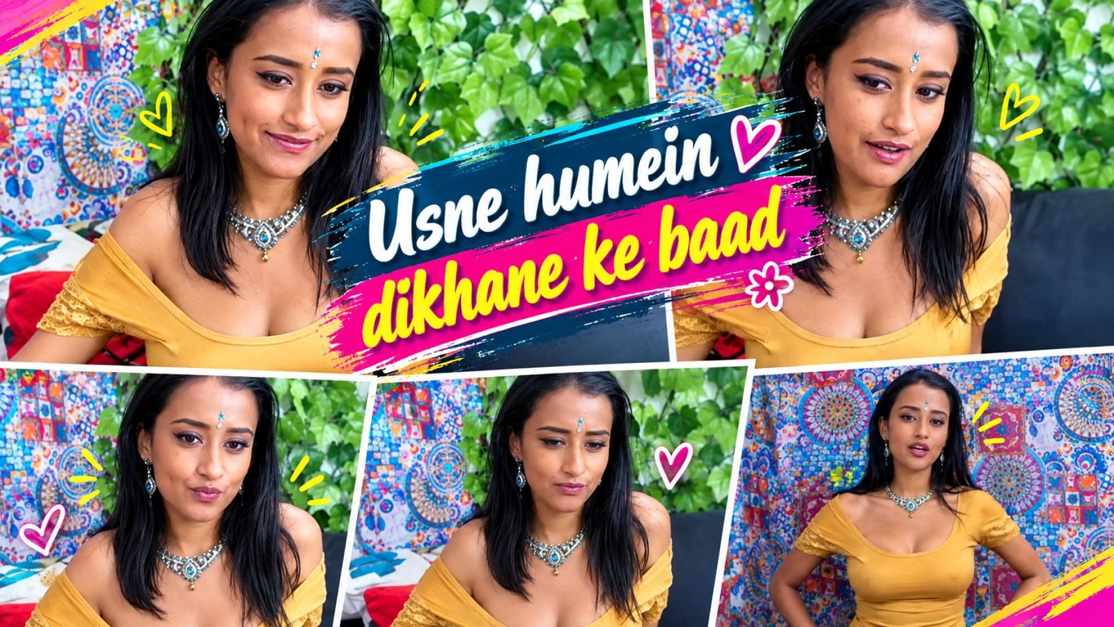Usne humein dikhane ke baad